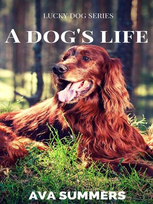 cover image of A Dog's Life